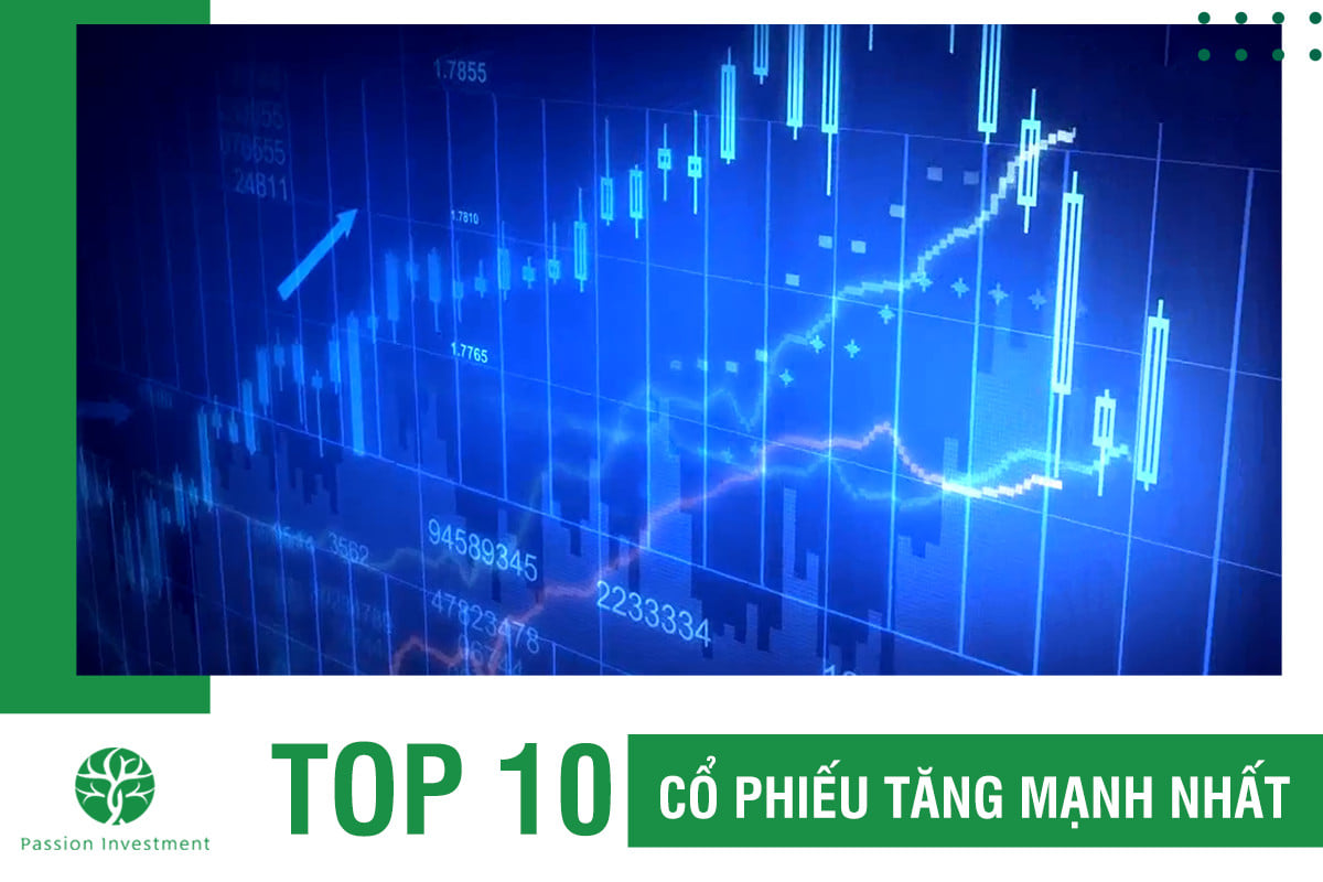 Top 10 cổ phiếu tăng mạnh nhất tuần từ 14/2-18/2/2022