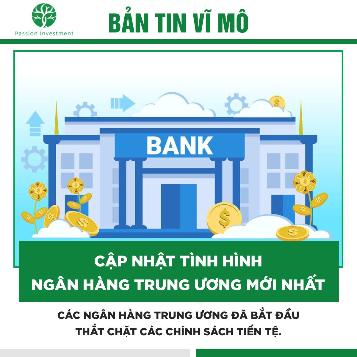 Tình hình dòng tiền các Ngân hàng trung ương tuần từ 28/4-5/5/2022
